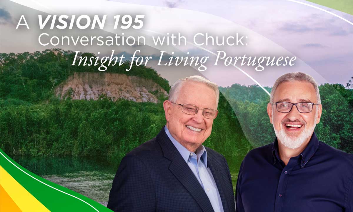 A Vision 195 Conversation with Chuck: Insight for Living Portuguese