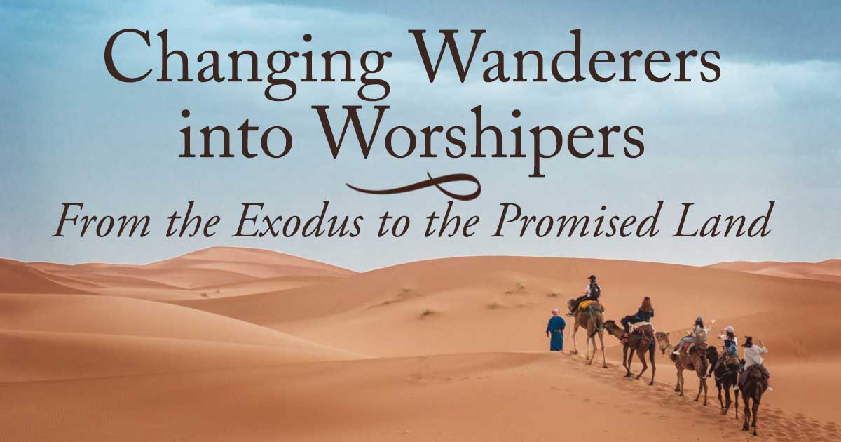 Changing Wanderers into Worshipers