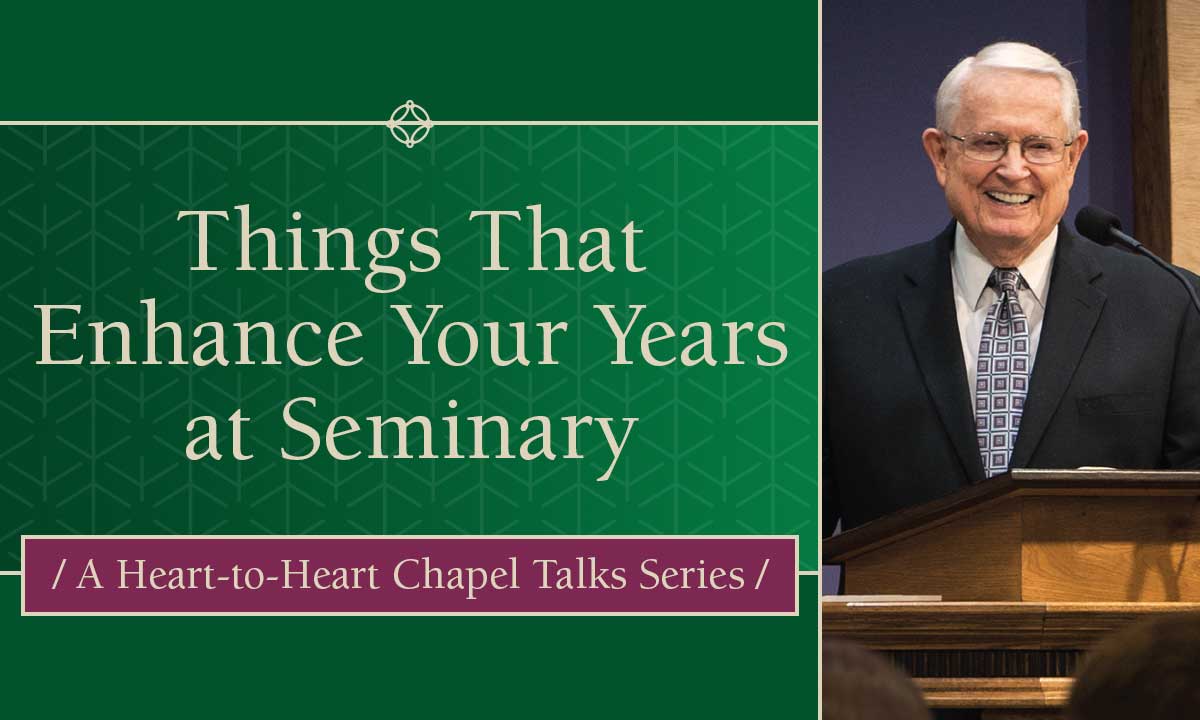 Things That Enhance Your Years at Seminary