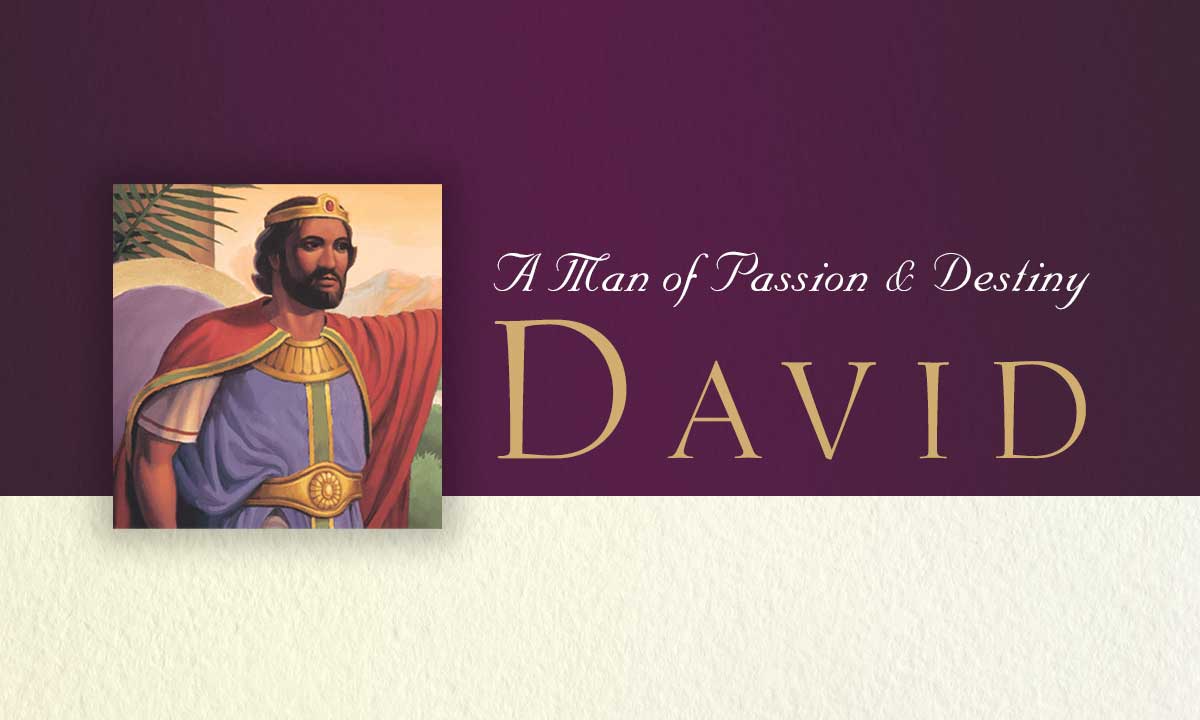 David: A Man of Passion and Destiny