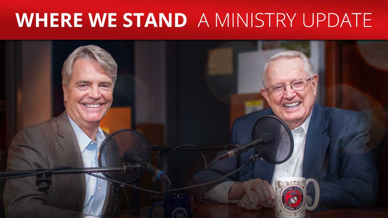 Where We Stand: A Ministry Update