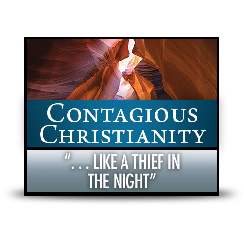 Like a Thief in the Night