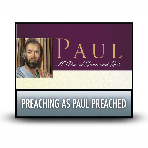 Preaching as Paul Preached