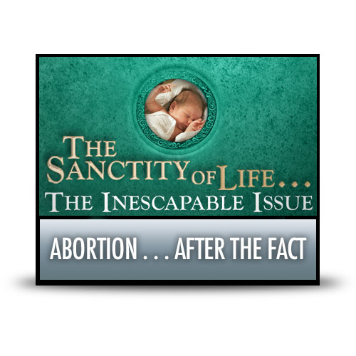 Abortion  .  .  .  after the Fact