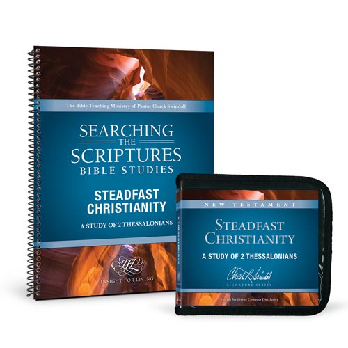 Steadfast Christianity: A Study of 2 Thessalonians
