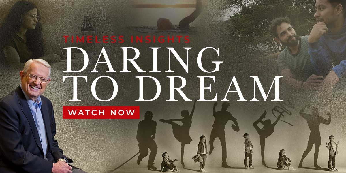 Timeless Insight: Daring to Dream