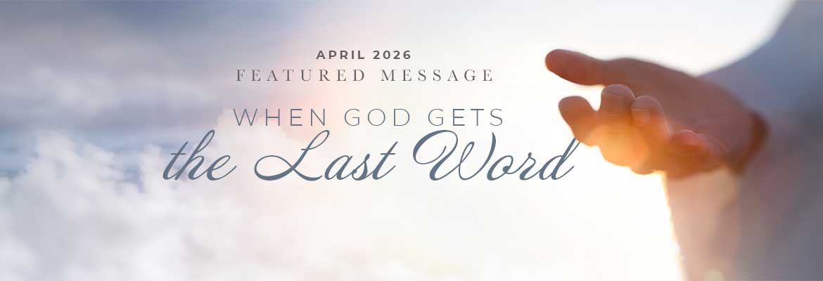 When God Gets the Last Word mp3