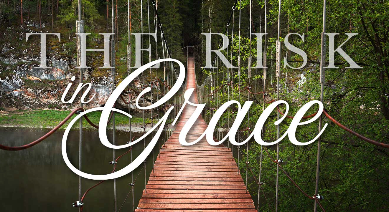 The Risk of Grace words in front of a wooden suspension bridge in a forest